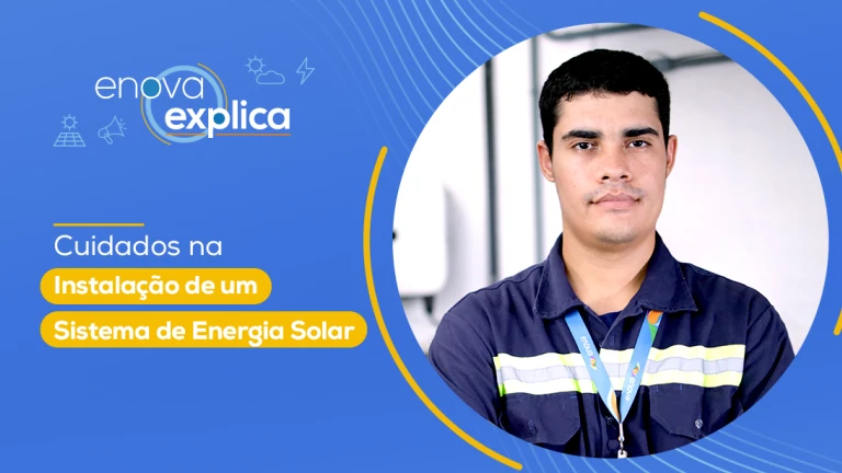 Confira os cuidados na instalação de um sistema de energia solar