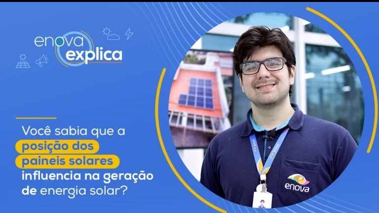 A posição das placas solares influencia na geração do seu sistema fotovoltaico. Entenda como.